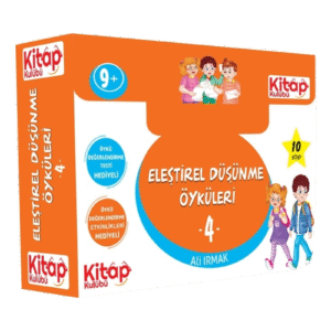 ELEŞTİREL VE YARATICI DÜŞÜNME ÖYKÜLERİ -4